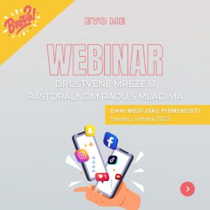 Pridruži nam se na webinaru Društvene mreže u pastoralnom radu s mladima (Dani medijske pismenosti)